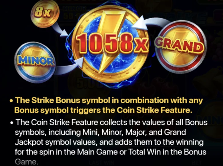 Coin Strike feature screen - Strike Bonus collects an 8x coin, a Minor and a Grand jackpot into 1058x